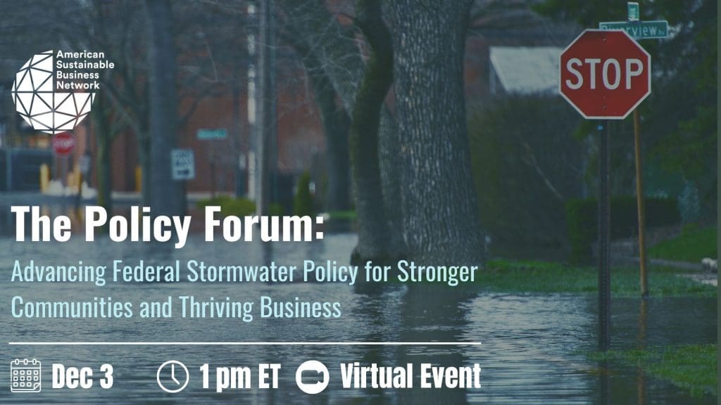 ASBN Policy Forum: Advancing Federal Stormwater Policy for Stronger Communities and Thriving Business